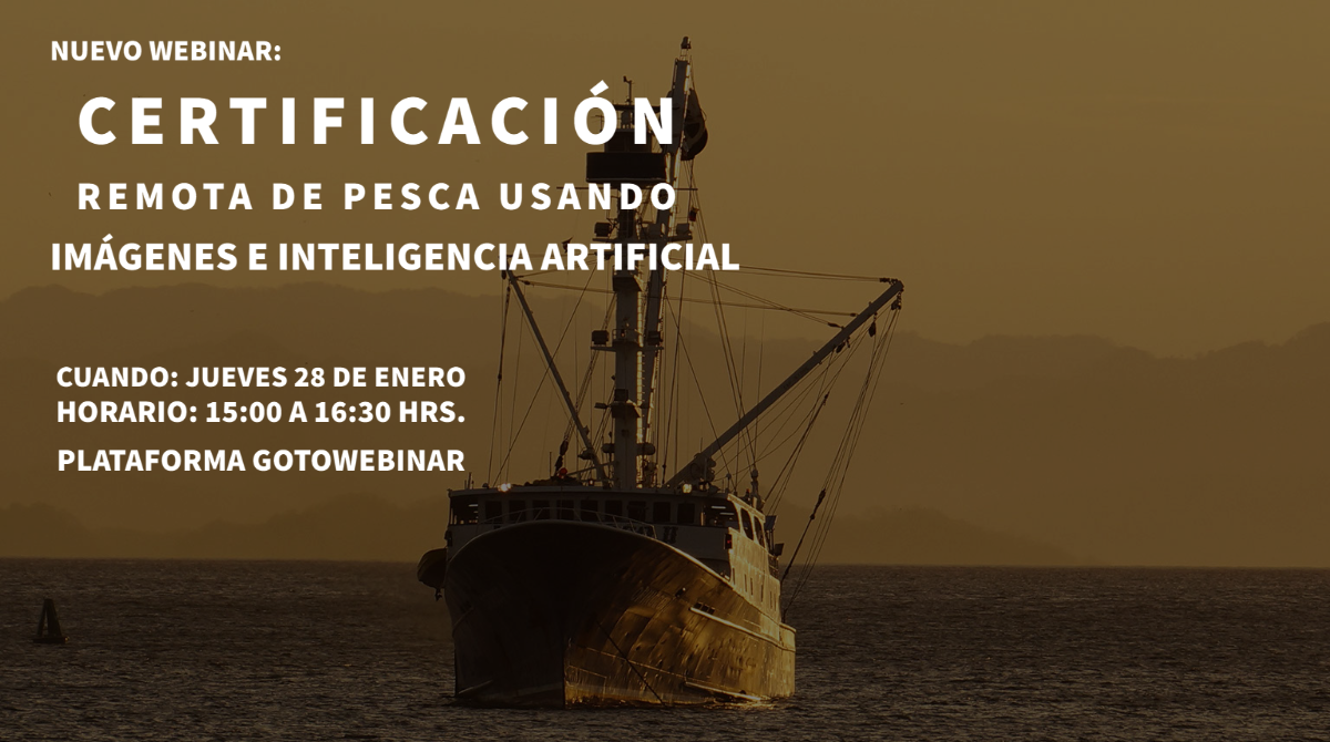 Webinar: Sicpa Certificación remota de pesca usando imágenes e inteligencia artificial