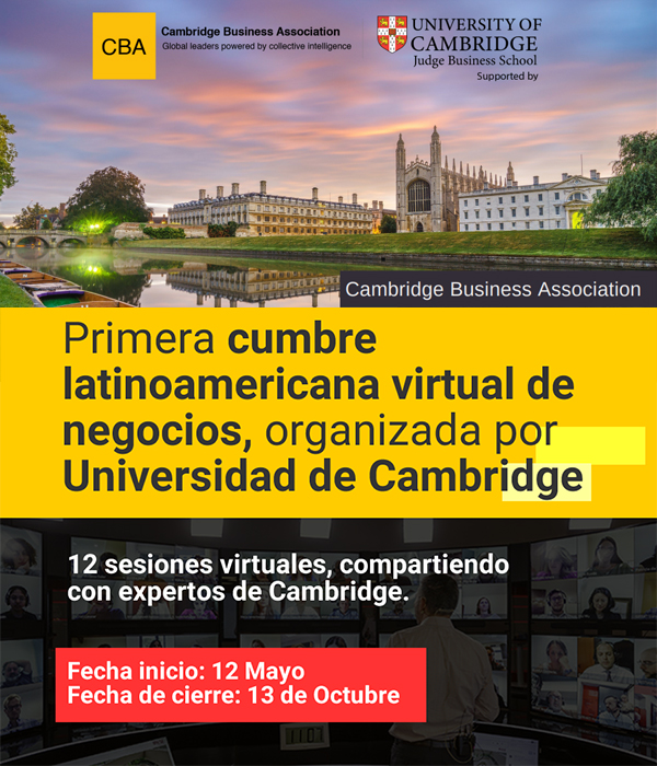 Primera Cumbre Virtual Latinoamericana de Negocios, Organizada por Universidad de Cambridge-Cámara Chileno Suiza de Comercio